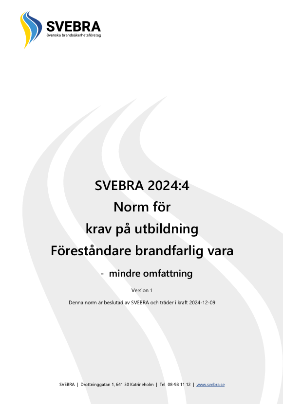 SVEBRA 2024:4 Norm brandfarlig vara