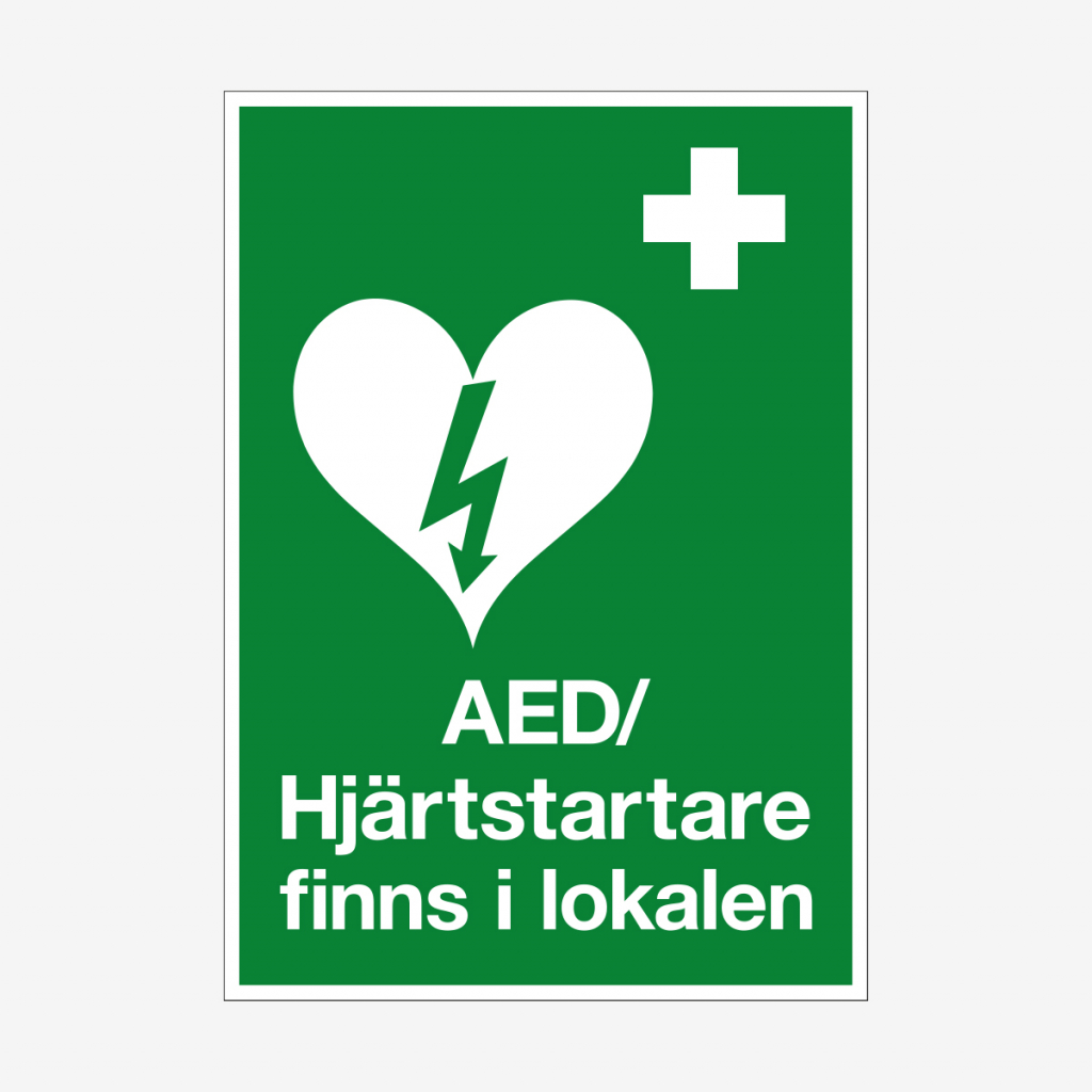 AED hjärtstartare finns i lokalen nödskylt